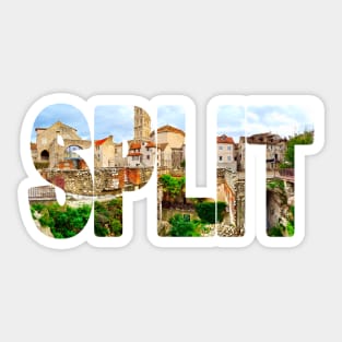 SPLIT - Croatia Roman History Old Town Sticker